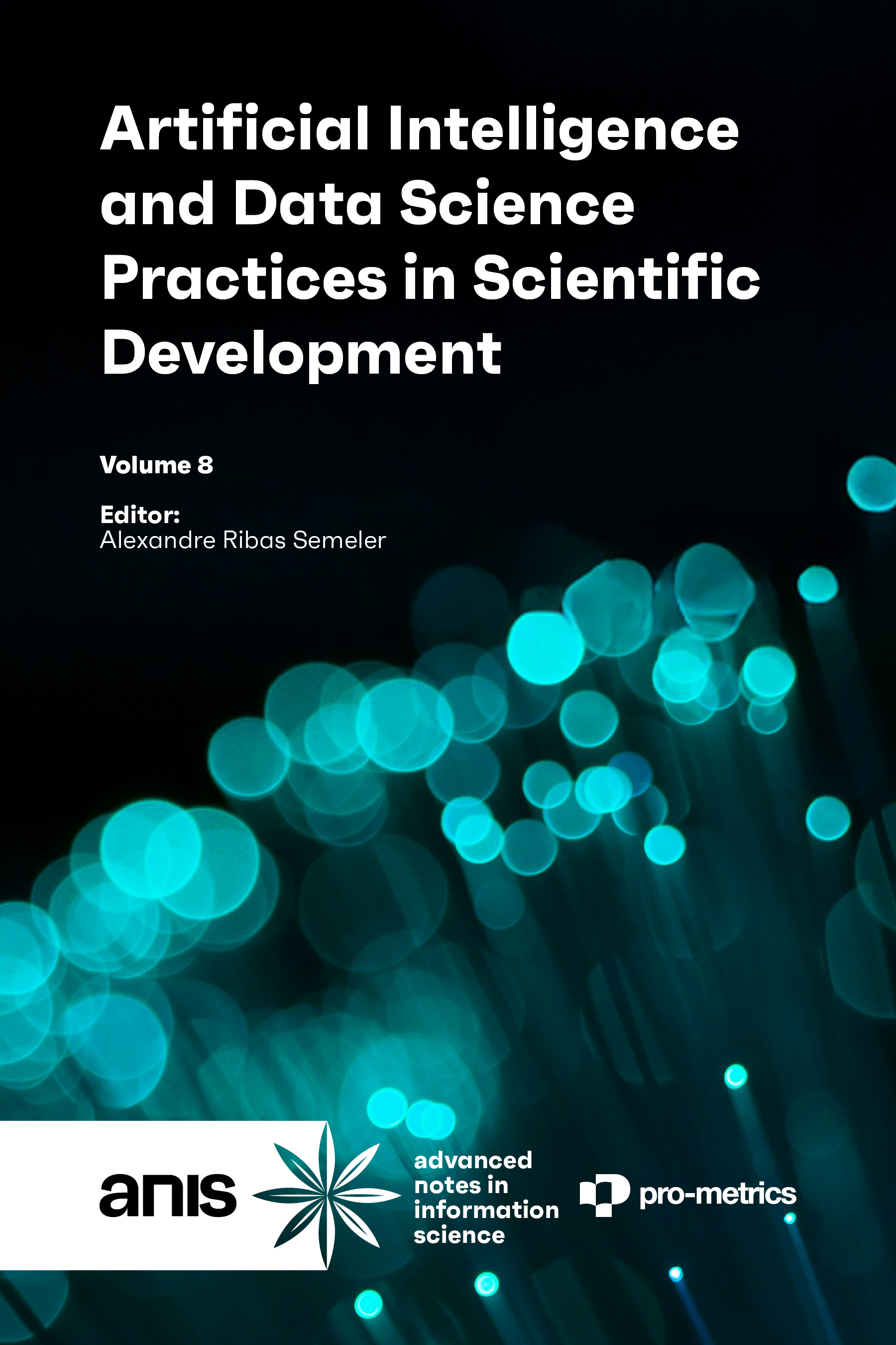 					View Vol. 8 (2025): Artificial Intelligence and Data Science Practices in Scientific Development
				